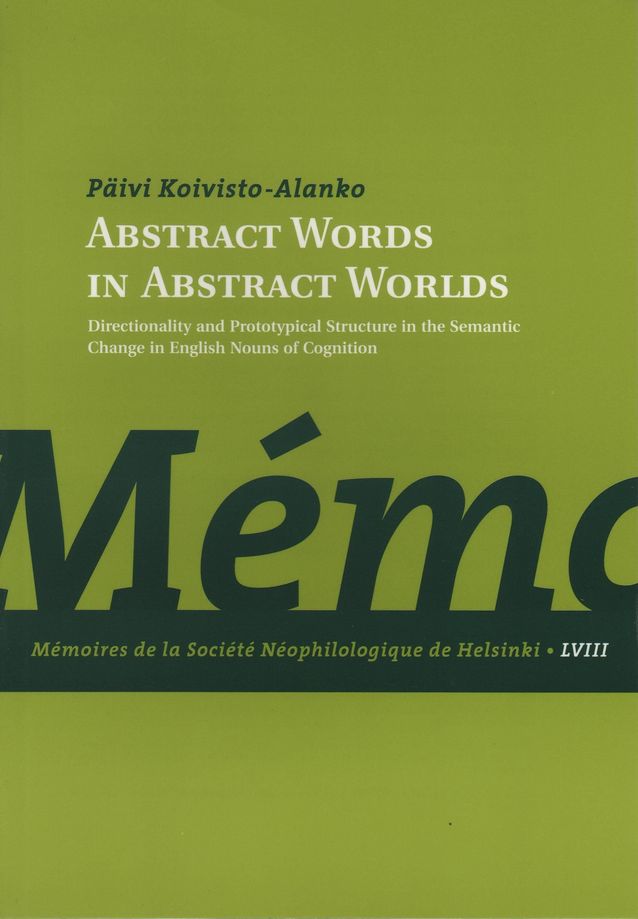 Päivi Koivisto-Alanko’s doctoral dissertation ‘Abstract Words in Abstract Worlds’ (2002).​
