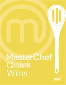 Cover of MasterChef Quick Wins