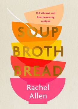 Cover of Soup Broth Bread