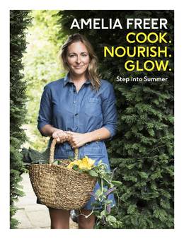 Cover of Cook.Nourish.Glow. Step Into Summer