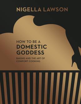 Cover of How To Be A Domestic Goddess