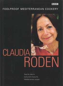 Cover of Claudia Roden's Foolproof Mediterranean Cookery