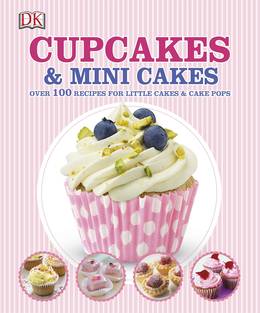 Cover of Cupcakes and Mini Cakes