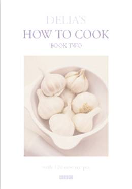Cover of Delia's How To Cook: Book Two