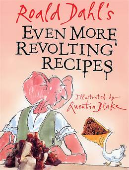Cover of Even More Revolting Recipes