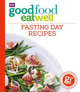 Cover of Good Food Eat Well: Fasting Day Recipes