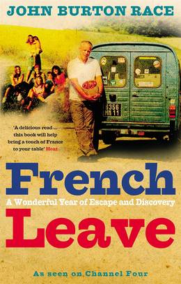 Cover of French Leave: Over 100 Irresistible Recipes