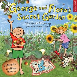 Cover of George and Flora's Secret Garden