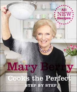 Cover of Mary Berry Cooks the Perfect