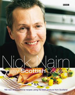 Cover of Nick Nairn's New Scottish Cookery