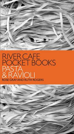 Cover of River Cafe Pocket Books: Pasta and Ravioli
