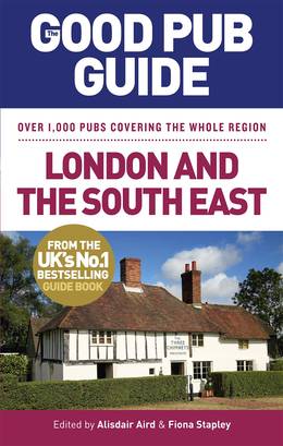 Cover of The Good Pub Guide: London and the South East