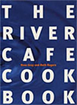 Cover of The River Cafe Cookbook
