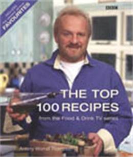 Cover of The Top 100 Recipes From Food And Drink
