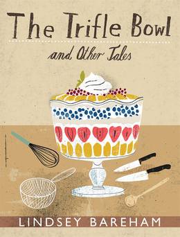 Cover of The Trifle Bowl and Other Tales