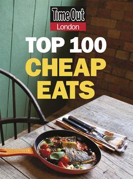 Cover of Time Out Top 100 Cheap Eats in London