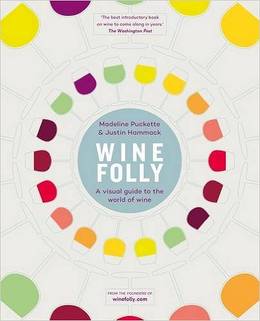 Cover of Wine Folly: A Visual Guide to the World of Wine