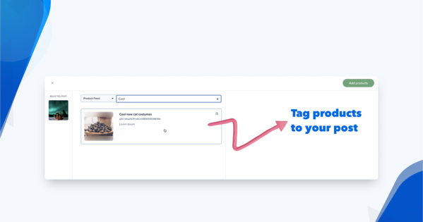 Step 4: Choose the Instagram post you want to tag with a product