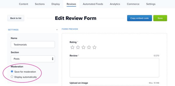Choosing the moderation option for the customer testimonials form
