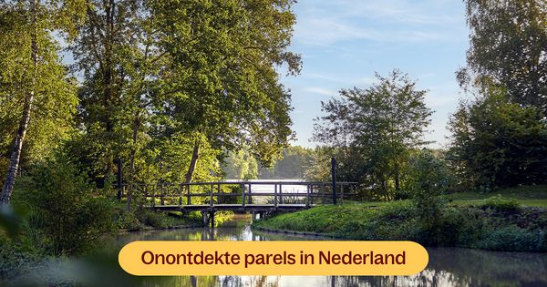 Top 4 vakantieparels in Nederland die je (nog) niet kent