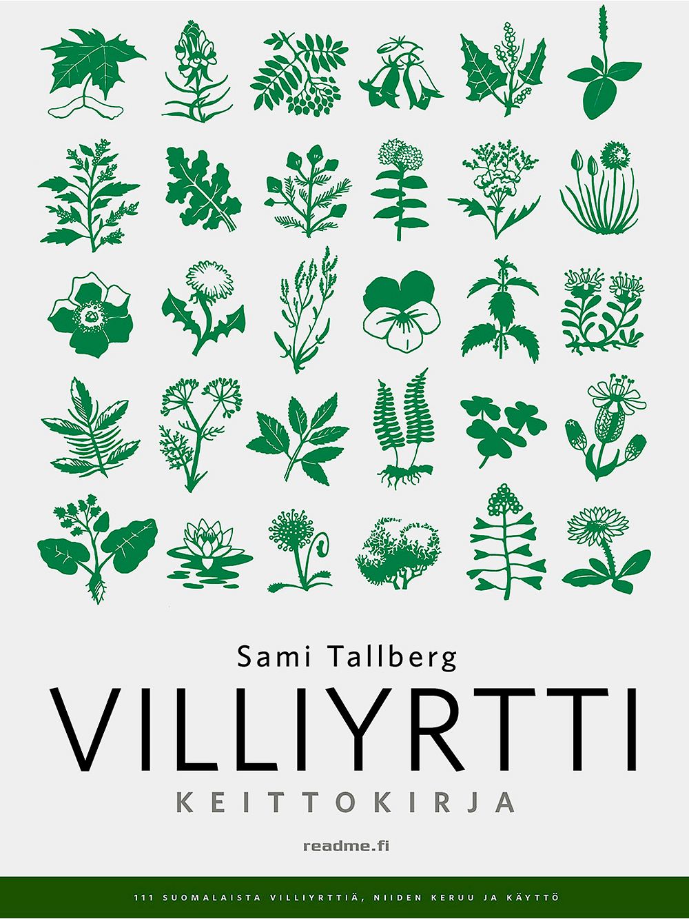 Sami Tallberg Villiyrttikeittokirja 2022