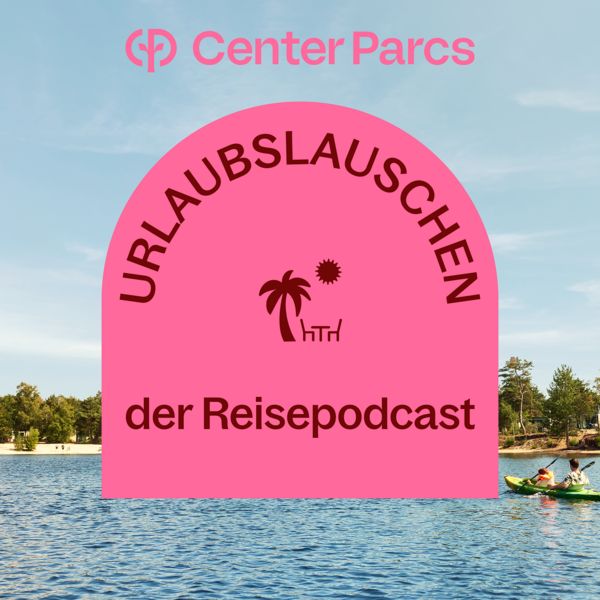 Center Parcs Podcast