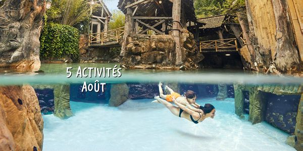 Top 5 des activités d’Août