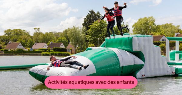 Les 6 activités aquatiques les plus sympas chez Center Parcs