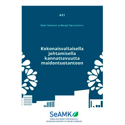 Kokonaisvaltaisella johtamisella kannattavuutta maidontuotantoon